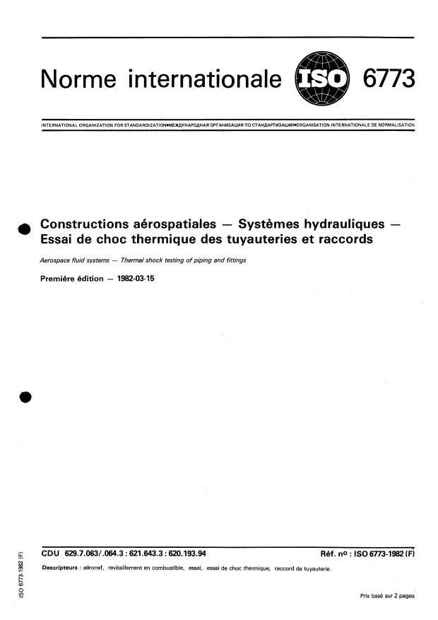 ISO 6773:1982 - Constructions aérospatiales -- Systemes hydrauliques -- Essai de choc thermique des tuyauteries et raccords