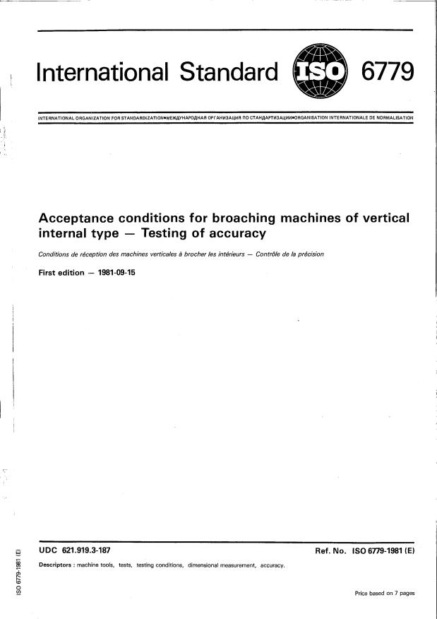 ISO 6779:1981 - Acceptance conditions for broaching machines of vertical internal type -- Testing of accuracy