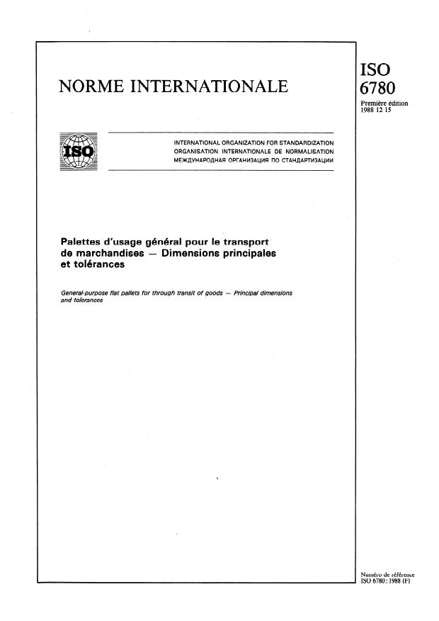 ISO 6780:1988 - Palettes d'usage général pour le transport de marchandises -- Dimensions principales et tolérances