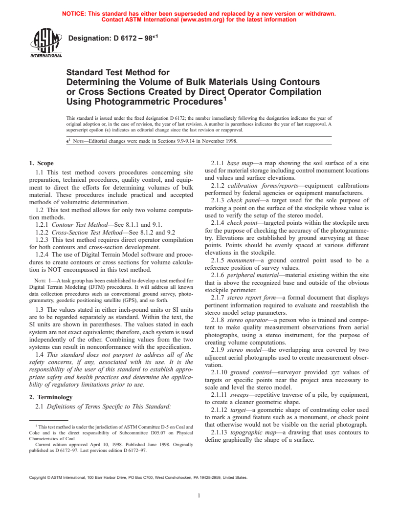 ASTM D6172-98e1 - Standard Test Method for Determining the Volume of Bulk Materials Using Contours or Cross Sections Created by Direct Operator Compilation Using Photogrammetric Procedures