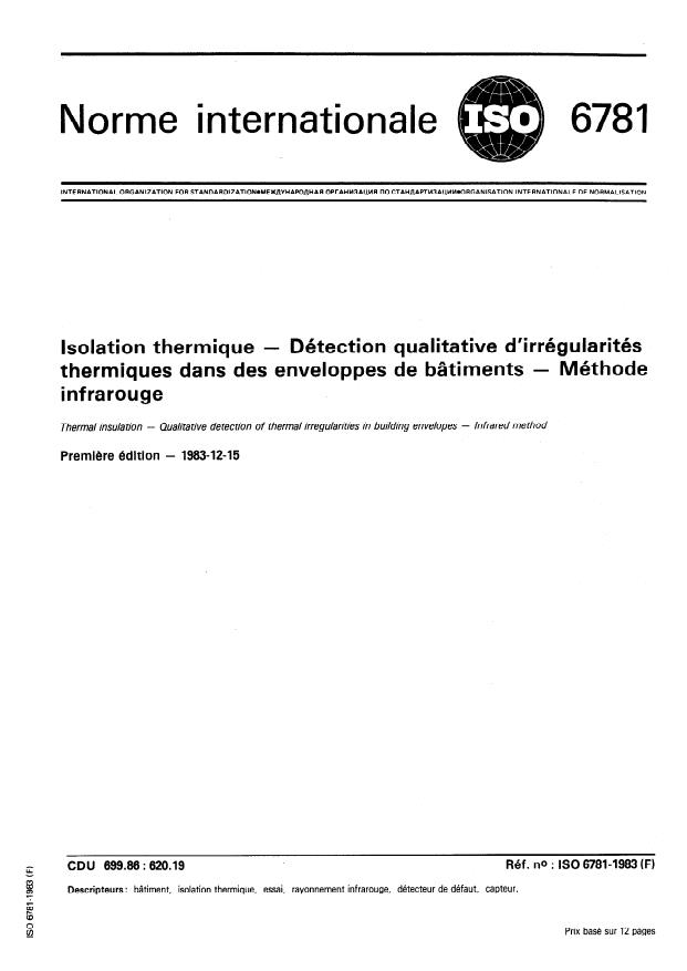 ISO 6781:1983 - Isolation thermique -- Détection qualitiative d'irrégularités thermiques dans des enveloppes de bâtiments -- Méthode infrarouge