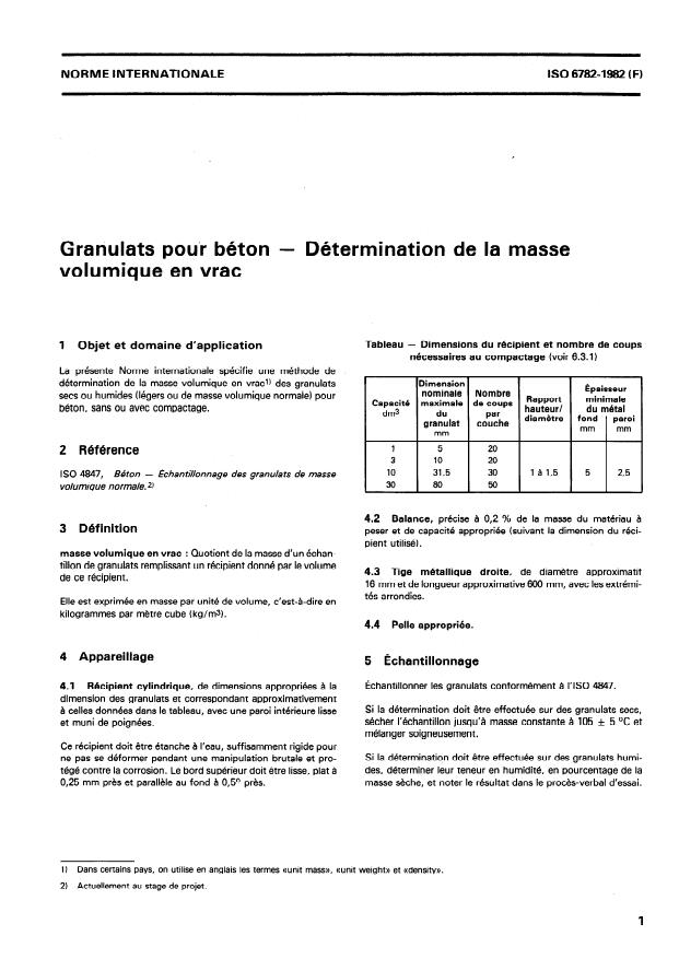 ISO 6782:1982 - Granulats pour béton -- Détermination de la masse volumique en vrac