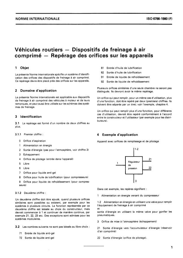 ISO 6786:1980 - Véhicules routiers -- Dispositifs de freinage a air comprimé -- Repérage des orifices sur les appareils