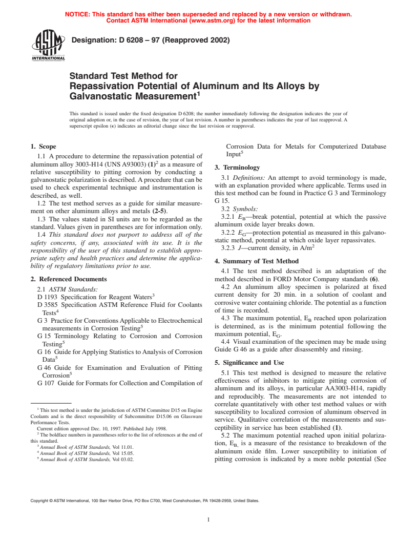 ASTM D6208-97(2002) - Standard Test Method for Repassivation Potential of Aluminum and Its Alloys by Galvanostatic Measurement