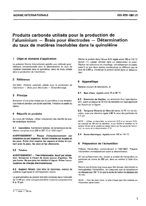 ISO 6791:1981 ISO 6791:1981 - Produits carbonés utilisés pour la production de l'aluminium -- Brais pour électrodes -- Détermination du taux de matieres insolubles dans la quinoléine - Page 3 preview