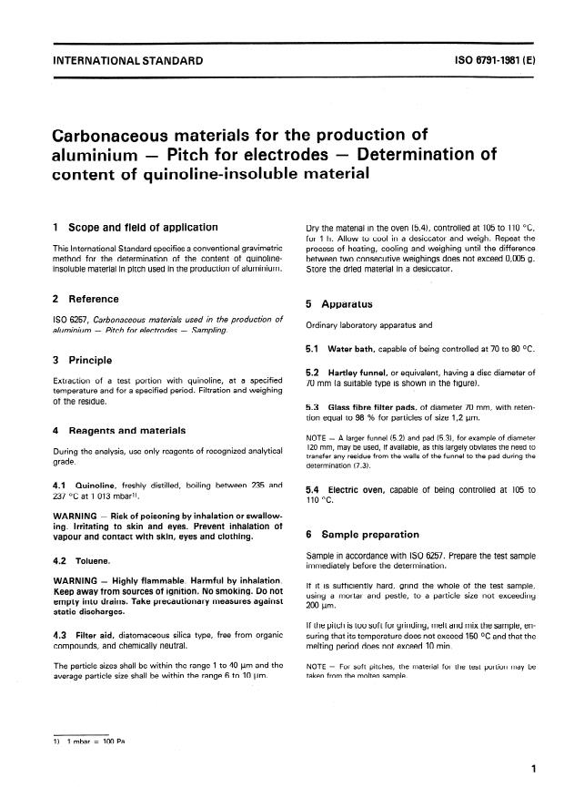 ISO 6791:1981 ISO 6791:1981 - Carbonaceous materials for the production of aluminium -- Pitch for electrodes -- Determination of contents of quinoline-insoluble material - Page 3 preview