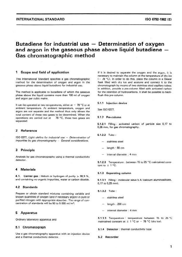 ISO 6792:1982 - Butadiene for industrial use -- Determination of oxygen and argon in the gaseous phase above liquid butadiene -- Gas chromatographic method