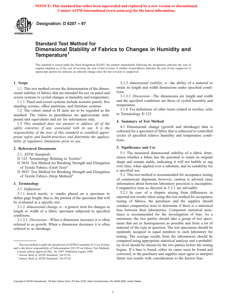 ASTM D6207-97 - Standard Test Method for Dimensional Stability of Fabrics to Changes in Humidity and Temperature