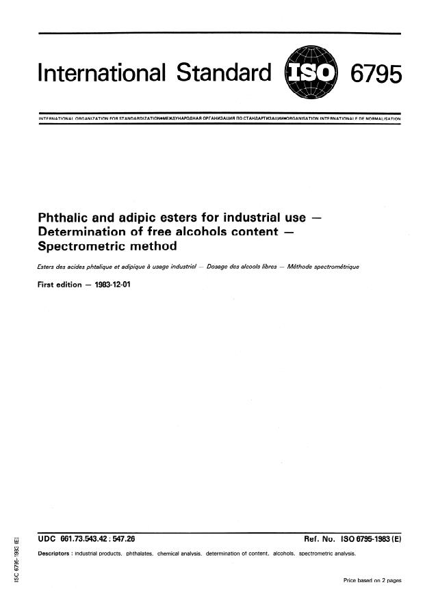 ISO 6795:1983 - Phthalic and adipic esters for industrial use -- Determination of free alcohols content -- Spectrometric method