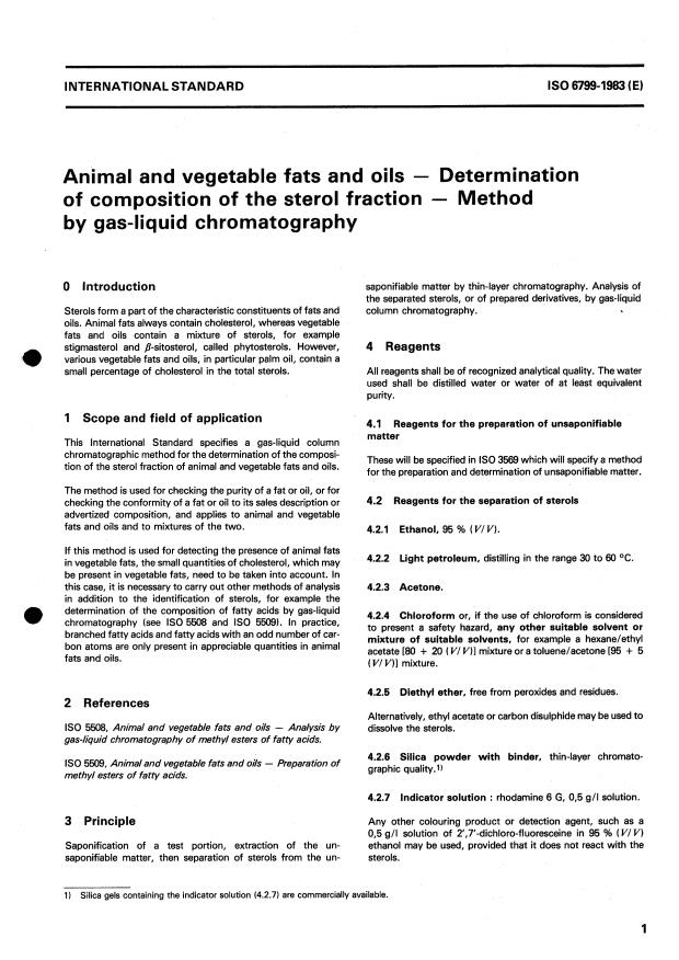 ISO 6799:1983 - Animal and vegetable fats and oils -- Determination of composition of the sterol fraction -- Method by gas-liquid chromatography