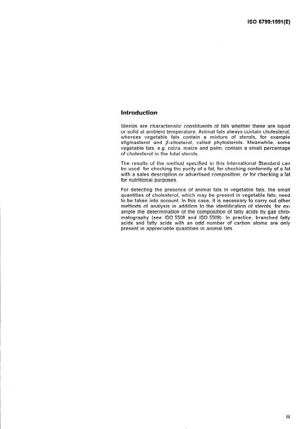 ISO 6799:1991 - Animal and vegetable fats and oils -- Determination of composition of the sterol fraction -- Method using gas chromatography