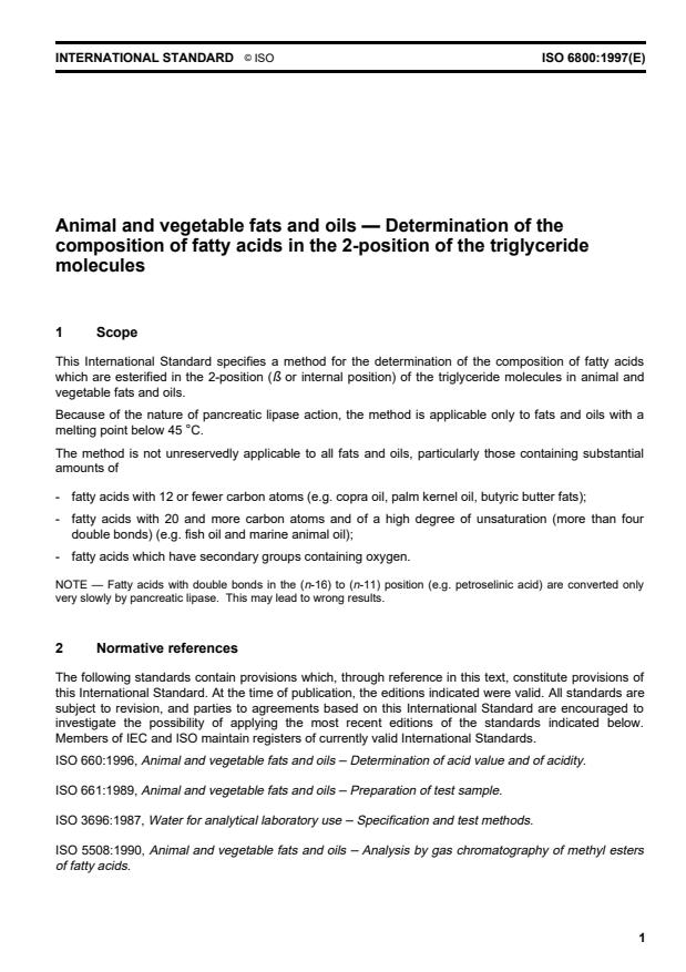 ISO 6800:1997 - Animal and vegetable fats and oils -- Determination of the composition of fatty acids in the 2-position of the triglyceride molecules