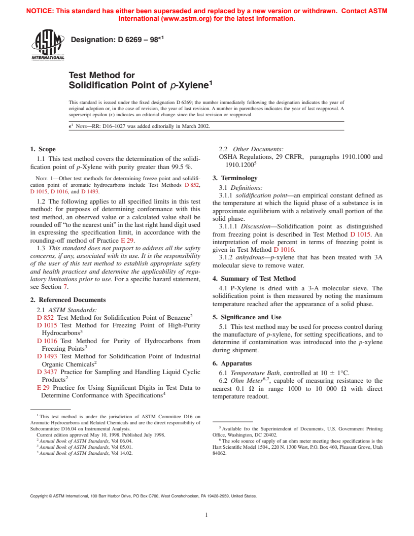 ASTM D6269-98e1 - Test Method for Solidification Point of <I>p</I>-Xylene (Withdrawn 2004)