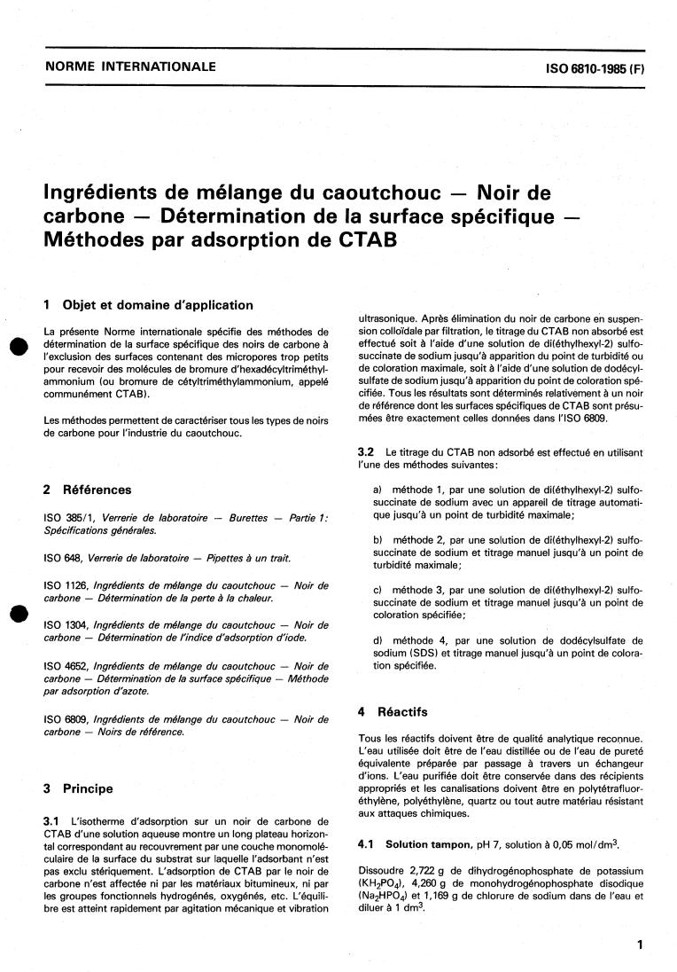 ISO 6810:1985 - Rubber compounding ingredients — Carbon black — Determination of surface area — Surfactant adsorption methods
Released:9/12/1985