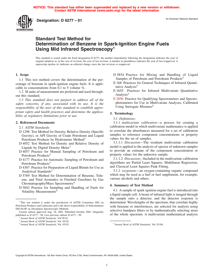 ASTM D6277-01 - Standard Test Method for Determination of Benzene in Spark-Ignition Engine Fuels Using Mid Infrared Spectroscopy