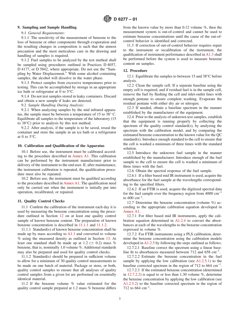 ASTM D6277-01 - Standard Test Method for Determination of Benzene in Spark-Ignition Engine Fuels Using Mid Infrared Spectroscopy