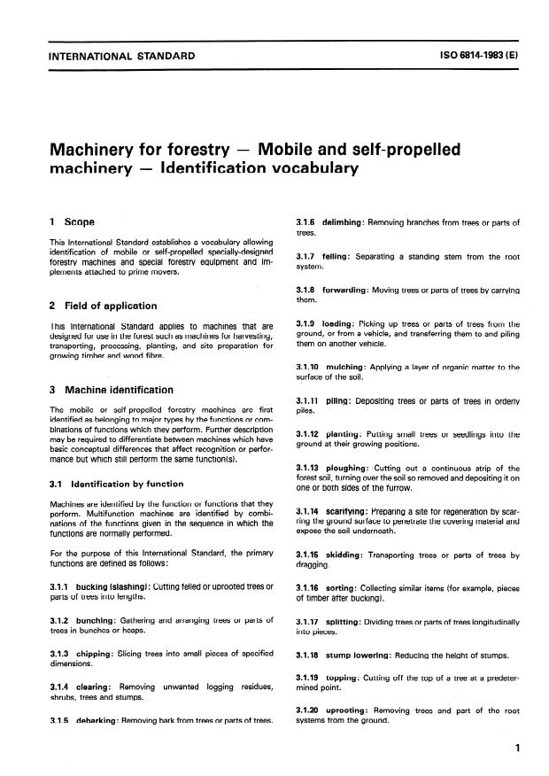 ISO 6814:1983 - Machinery for forestry -- Mobile and self-propelled machinery -- Identification vocabulary