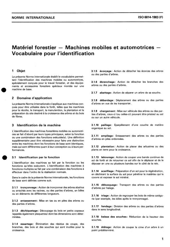 ISO 6814:1983 - Matériel forestier -- Machines mobiles et automotrices -- Vocabulaire pour l'identification
