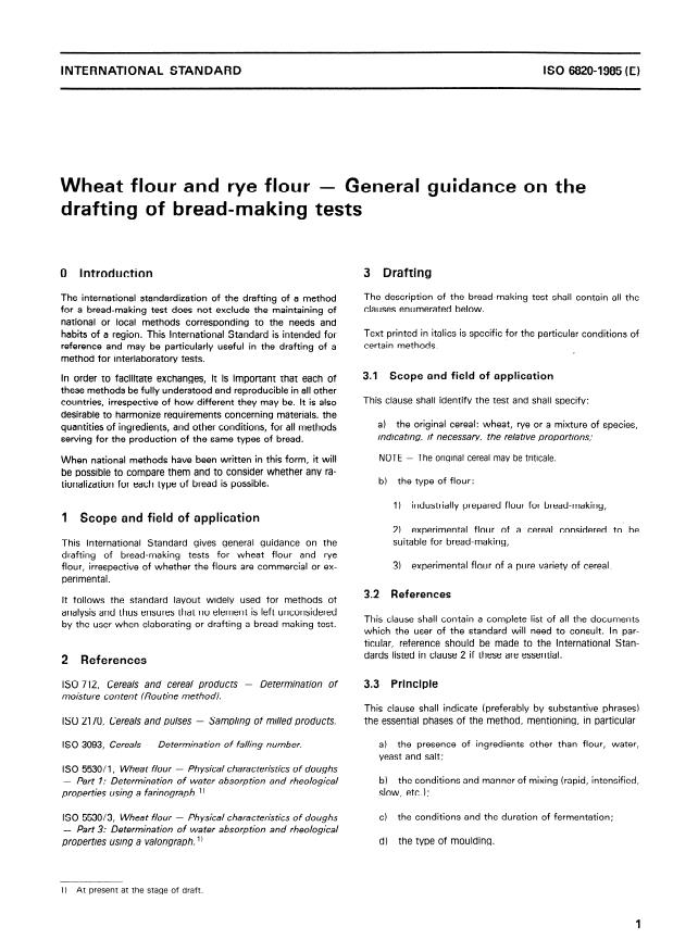 ISO 6820:1985 - Wheat flour and rye flour -- General guidance on the drafting of bread-making tests