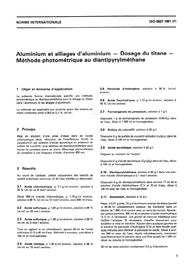 ISO 6827:1981 - Aluminium et alliages d'aluminium -- Dosage du titane -- Méthode photométrique au diantipyrylméthane