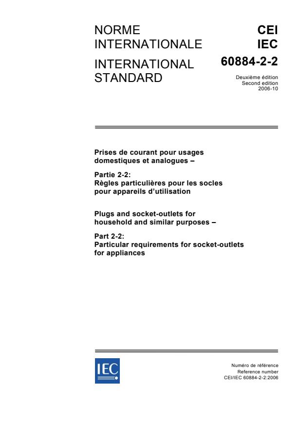 IEC 60884-2-2:2006 - Plugs and socket-outlets for household and similar purposes - Part 2-2: Particular requirements for socket-outlets for appliances