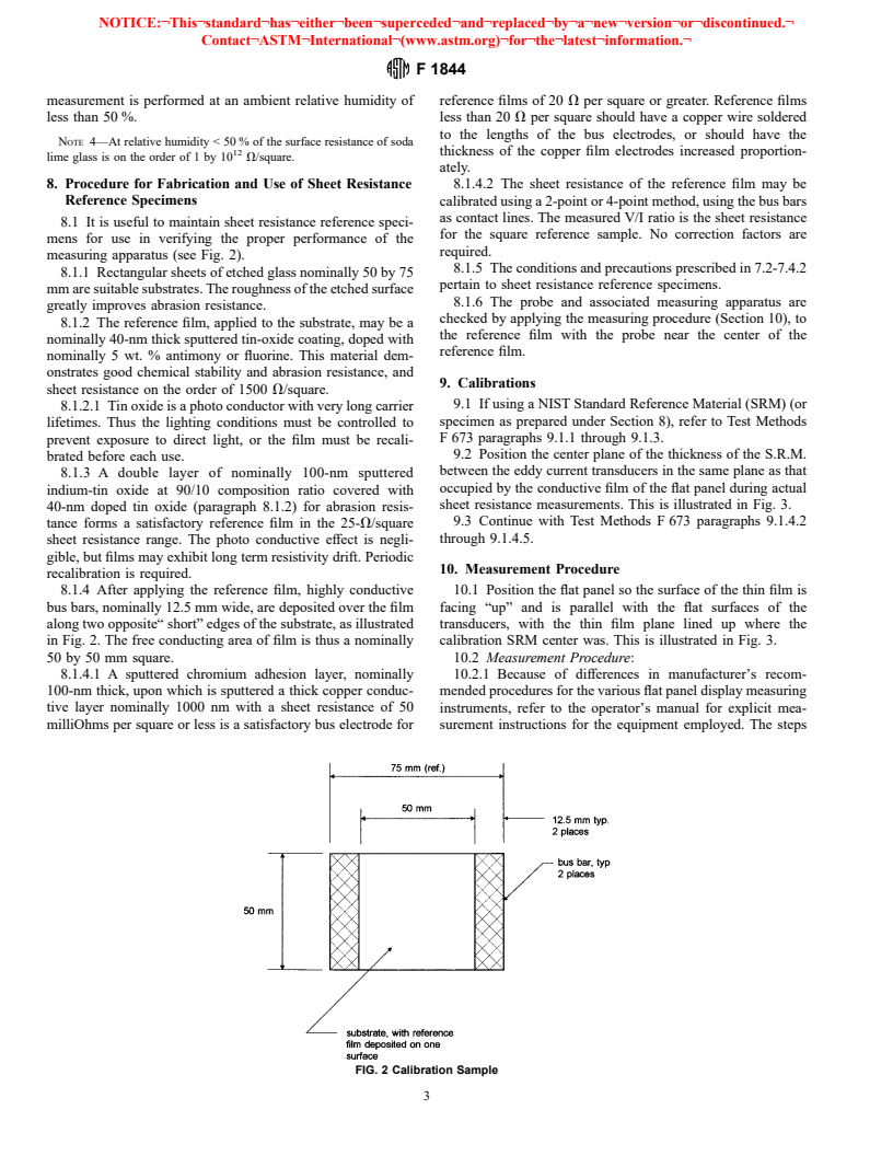 ASTM F1844-97 - Standard Practice for Measuring Sheet Resistance of Thin Film Conductors For Flat Panel Display Manufacturing Using a Noncontact Eddy Current Gage