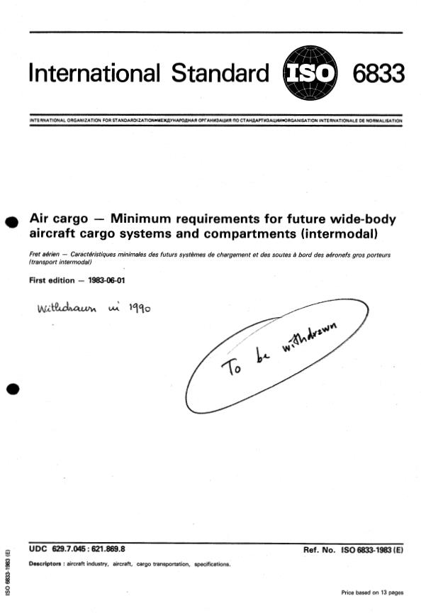 ISO 6833:1983 - Air cargo -- Minimum requirements for future wide-body aircraft cargo systems and compartments (intermodal)
