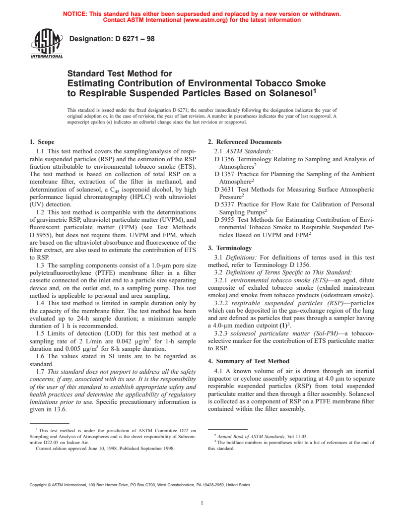 ASTM D6271-98 - Standard Test Method for Estimating Contribution of Environmental Tobacco Smoke to Respirable Suspended Particles Based on Solanesol