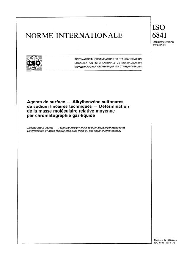 ISO 6841:1988 - Agents de surface -- Alkylbenzene sulfonates de sodium linéaires techniques -- Détermination de la masse moléculaire relative moyenne par chromatographie gaz-liquide