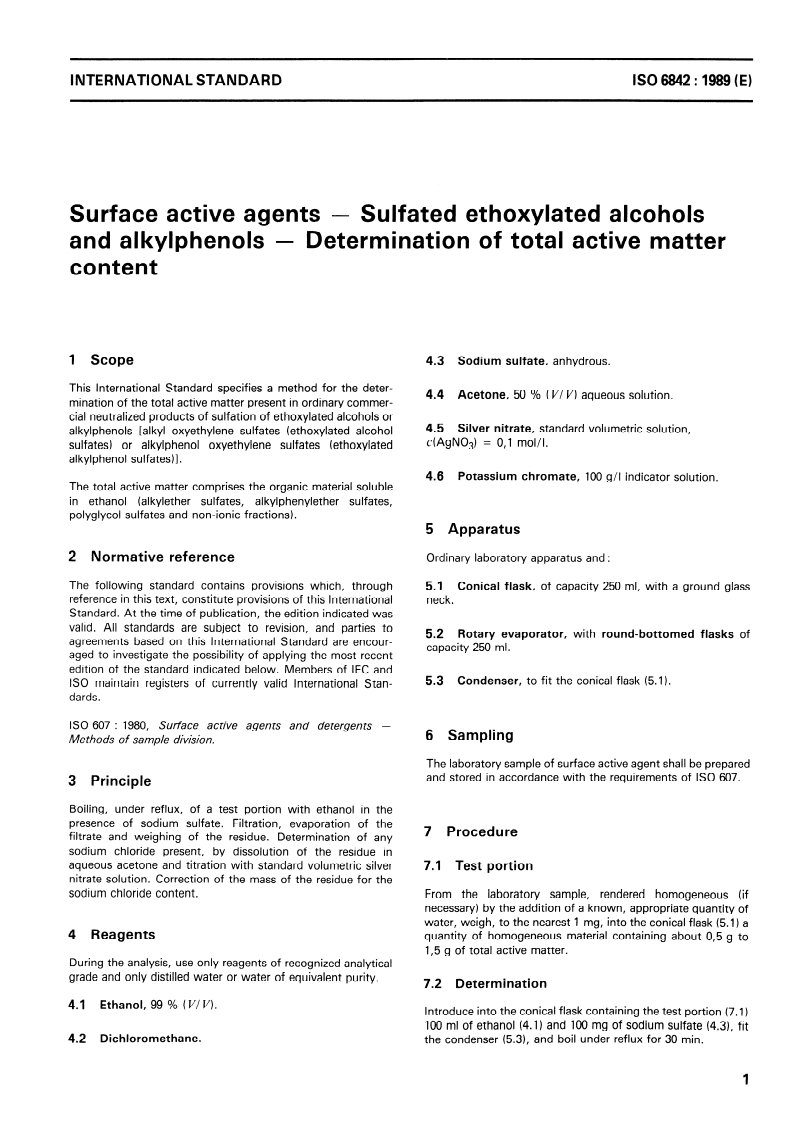 ISO 6842:1989 - Surface active agents — Sulfated ethoxylated alcohols and alkylphenols — Determination of total active matter content
Released:9/21/1989