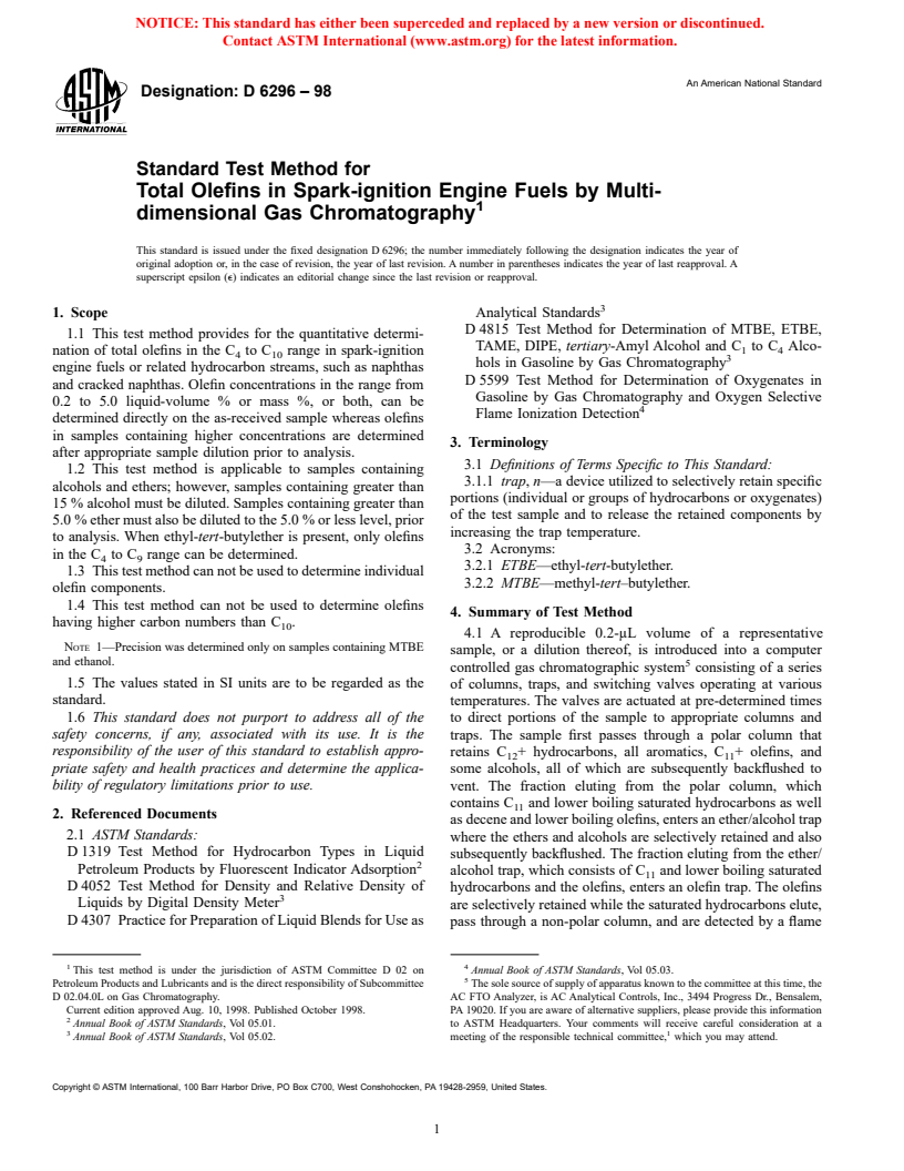 ASTM D6296-98 - Standard Test Method for Total Olefins in Spark-Ignition Engine Fuels by Multi-dimensional Gas Chromatography