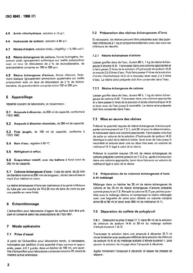 ISO 6843:1988 ISO 6843:1988 - Agents de surface -- Sulfates d'alcools et d'alkylphénols éthoxylés -- Évaluation de la masse moléculaire relative moyenne - Page 4 preview