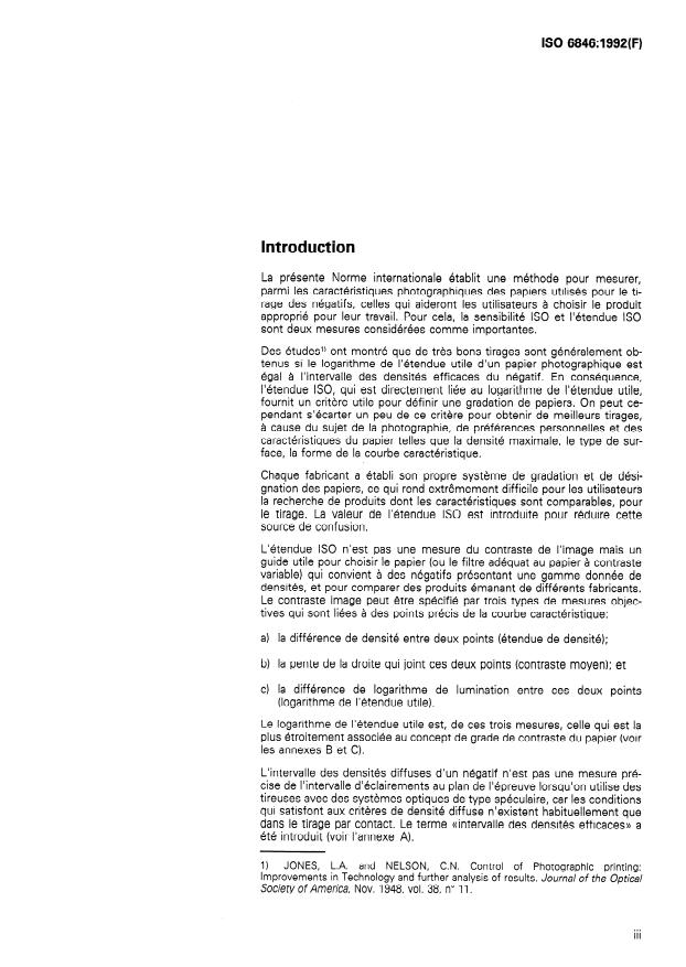 ISO 6846:1992 - Photographie -- Papiers noir et blanc pour images a tons continus -- Détermination de la sensibilité ISO et de l'étendue ISO pour le tirage
