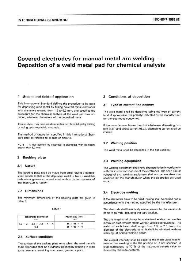 ISO 6847:1985 - Covered electrodes for manual metal arc welding -- Deposition of a weld metal pad for chemical analysis