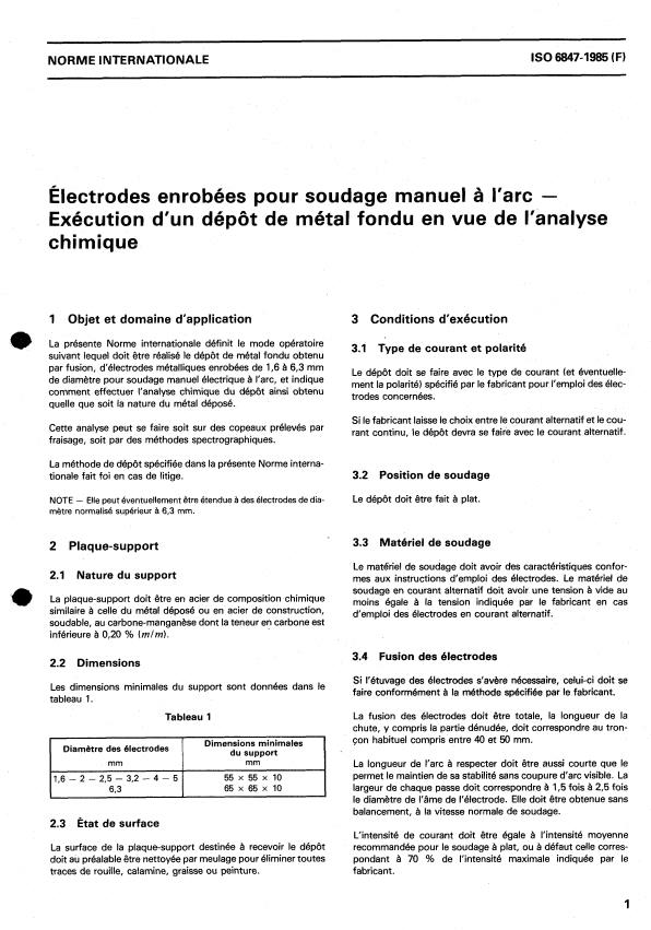 ISO 6847:1985 - Électrodes enrobées pour soudage manuel a l'arc -- Exécution d'un dépôt de métal fondu en vue de l'analyse chimique