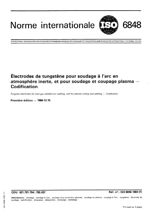 ISO 6848:1984 - Électrodes de tungstene pour soudage a l'arc en atmosphere inerte, et pour soudage et coupage plasma -- Codification