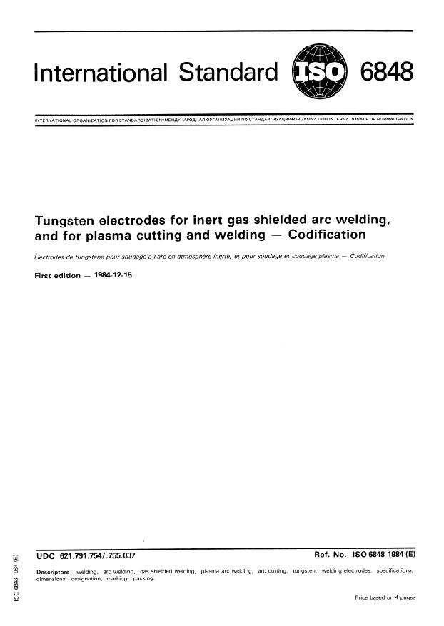 ISO 6848:1984 - Tungsten electrodes for inert gas shielded arc welding, and for plasma cutting and welding -- Codification
