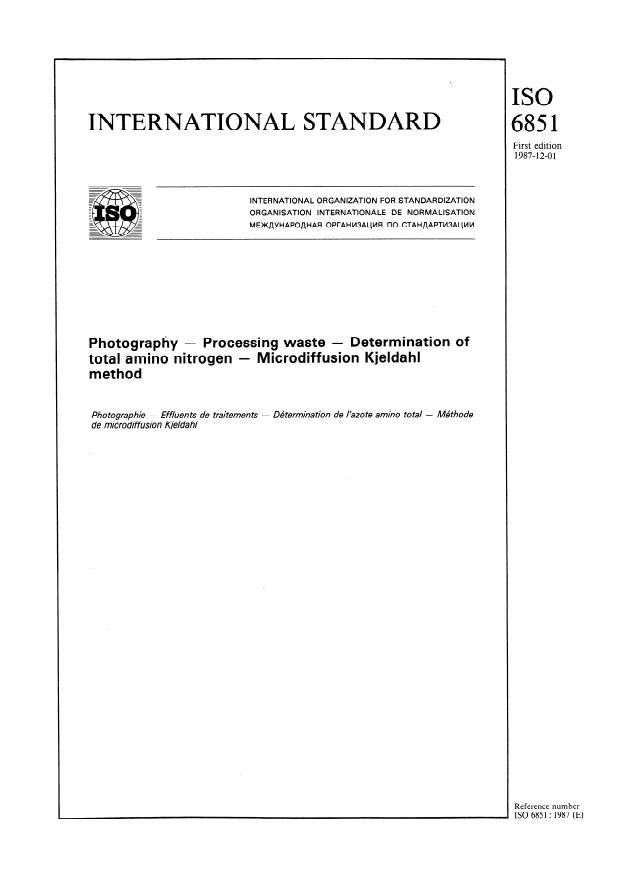 ISO 6851:1987 - Photography -- Processing waste -- Determination of total amino nitrogen -- Microdiffusion Kjeldahl method
