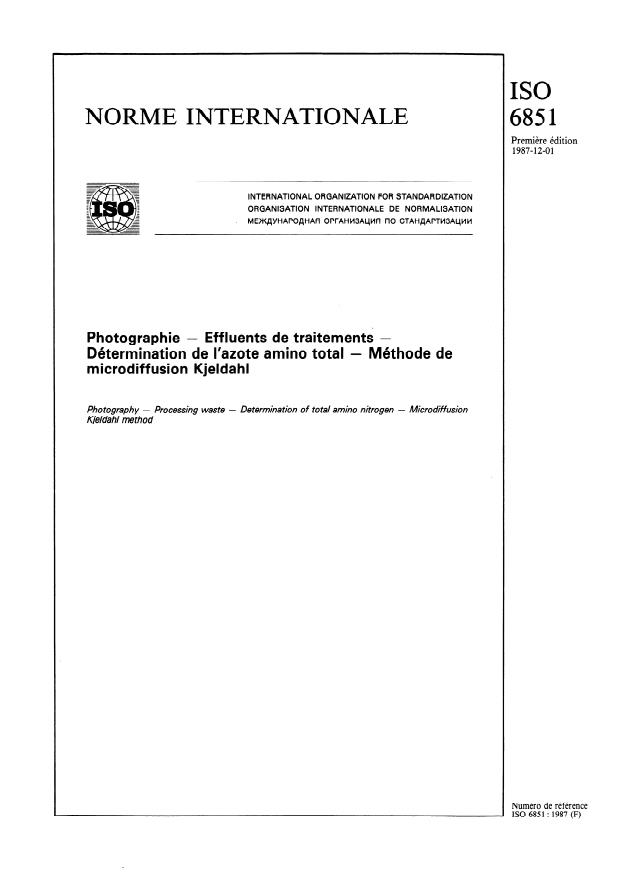 ISO 6851:1987 - Photographie -- Effluents de traitements -- Détermination de l'azote amino total -- Méthode de microdiffusion Kjeldahl