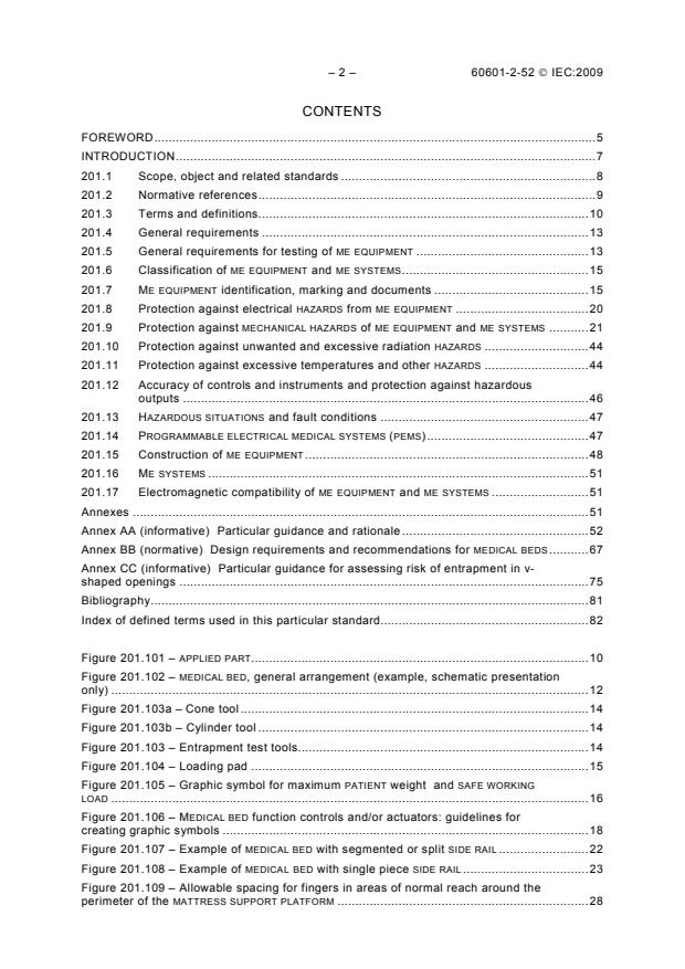 IEC 60601-2-52:2009 IEC 60601-2-52:2009 - Medical electrical equipment - Part 2-52: Particular requirements for the basic safety and essential performance of medical beds - Page 4 preview