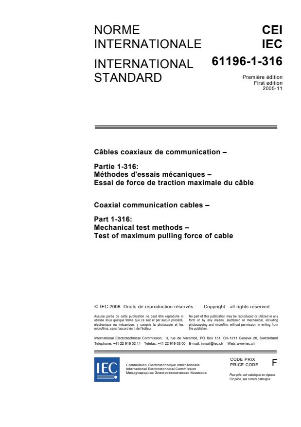 IEC 61196-1-316:2005 - Coaxial communication cables - Part 1-316: Mechanical test methods - Test of maximum pulling force of cable