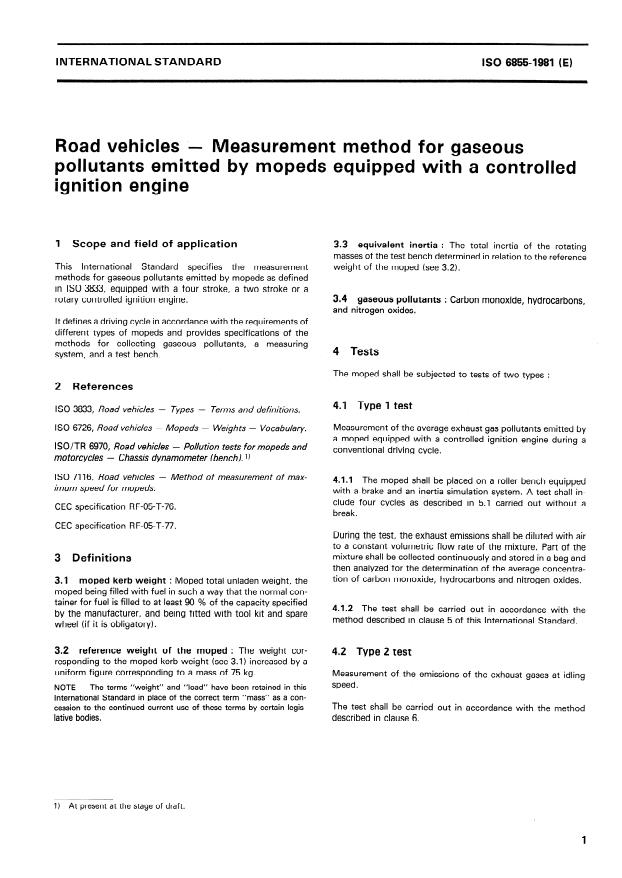 ISO 6855:1983 - Road vehicles -- Measurement methods for gaseous pollutants emitted by mopeds equipped with a controlled ignition engine