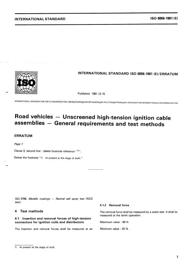 ISO 6856:1981 - Road vehicles -- Unscreened high-tension ignition cable assemblies -- General requirements and test methods