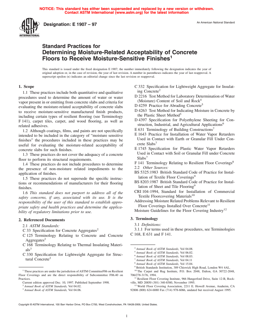 ASTM E1907-97 - Standard Practices for Determining Moisture-Related Acceptability of Concrete Floors to Receive Moisture-Sensitive Finishes