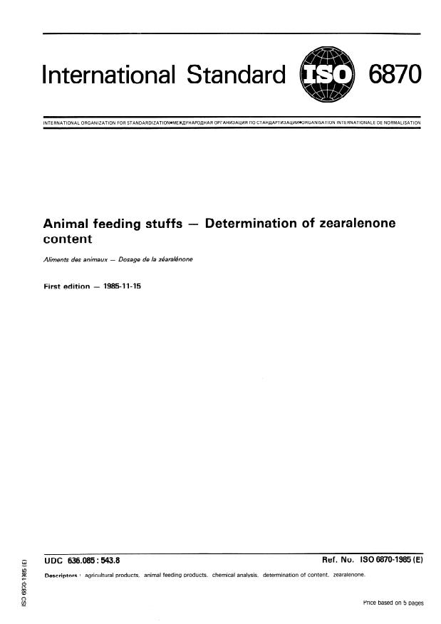 ISO 6870:1985 - Animal feeding stuffs -- Determination of zearalenone content