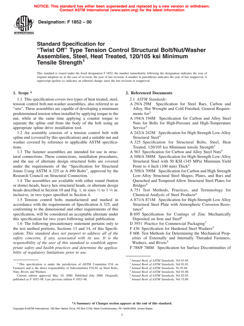 ASTM F1852-00 - Standard Specification for "Twist Off" Type Tension Control Structural Bolt/Nut/Washer Assemblies, Steel, Heat Treated, 120/105 ksi Minimum Tensile Strength