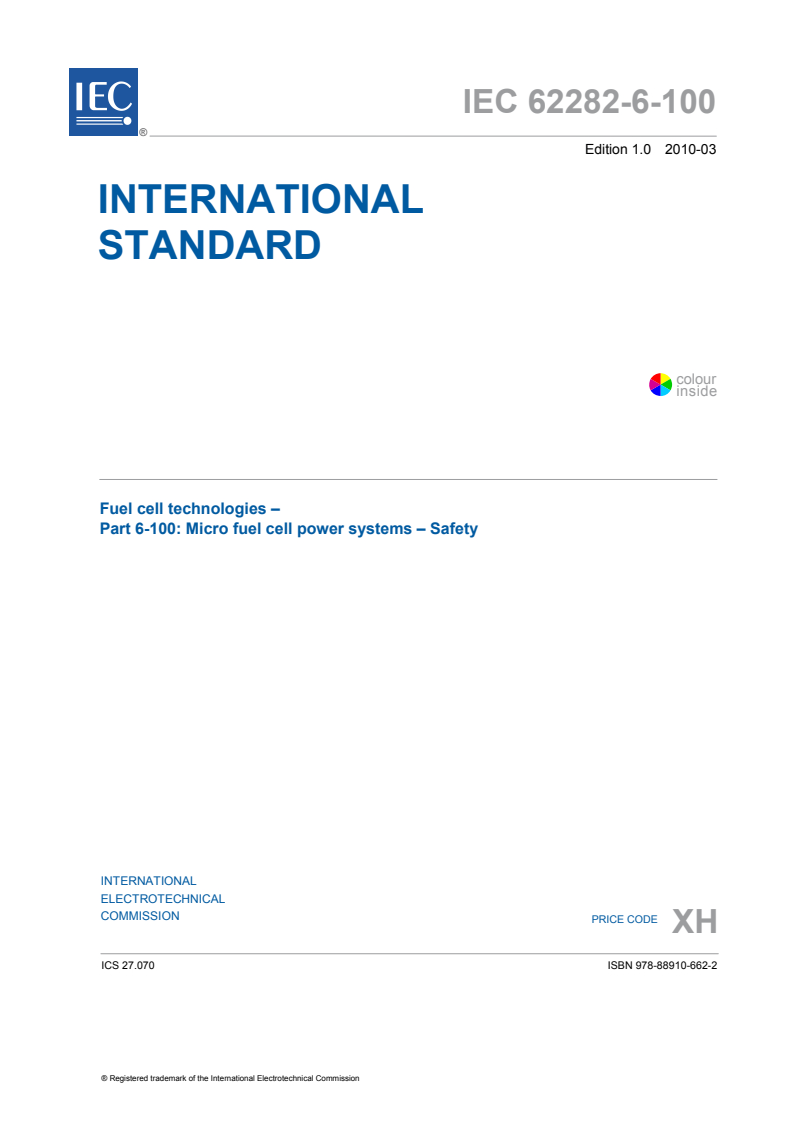 IEC 62282-6-100:2010 - Fuel cell technologies - Part 6-100: Micro fuel cell power systems - Safety
Released:3/3/2010
Isbn:9782889106622