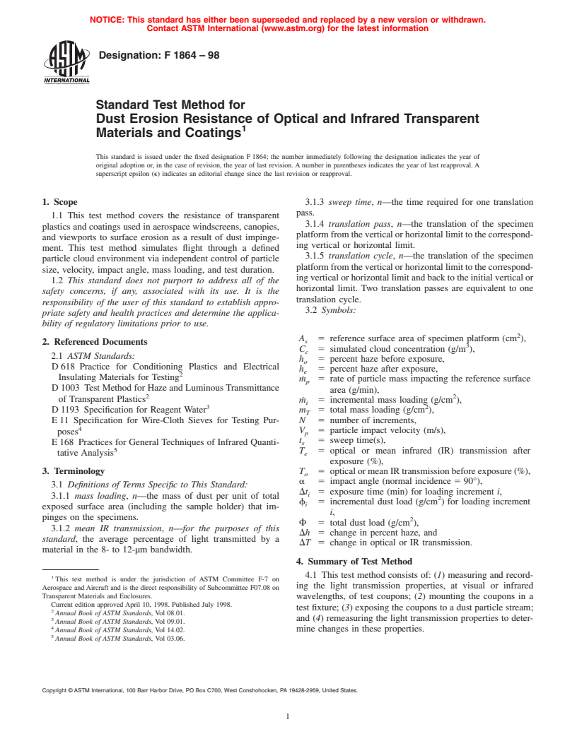 ASTM F1864-98 - Standard Test Method for Dust Erosion Resistance of Optical and Infrared Transparent Materials and Coatings