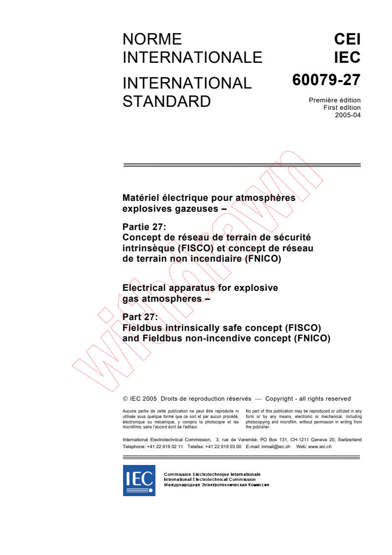 IEC 60079-27:2005 - Electrical apparatus for explosive gas atmospheres - Part 27: Fieldbus intrinsically safe concept (FISCO) and Fieldbus non-incendive concept (FNICO)
Released:4/11/2005
Isbn:2831879213