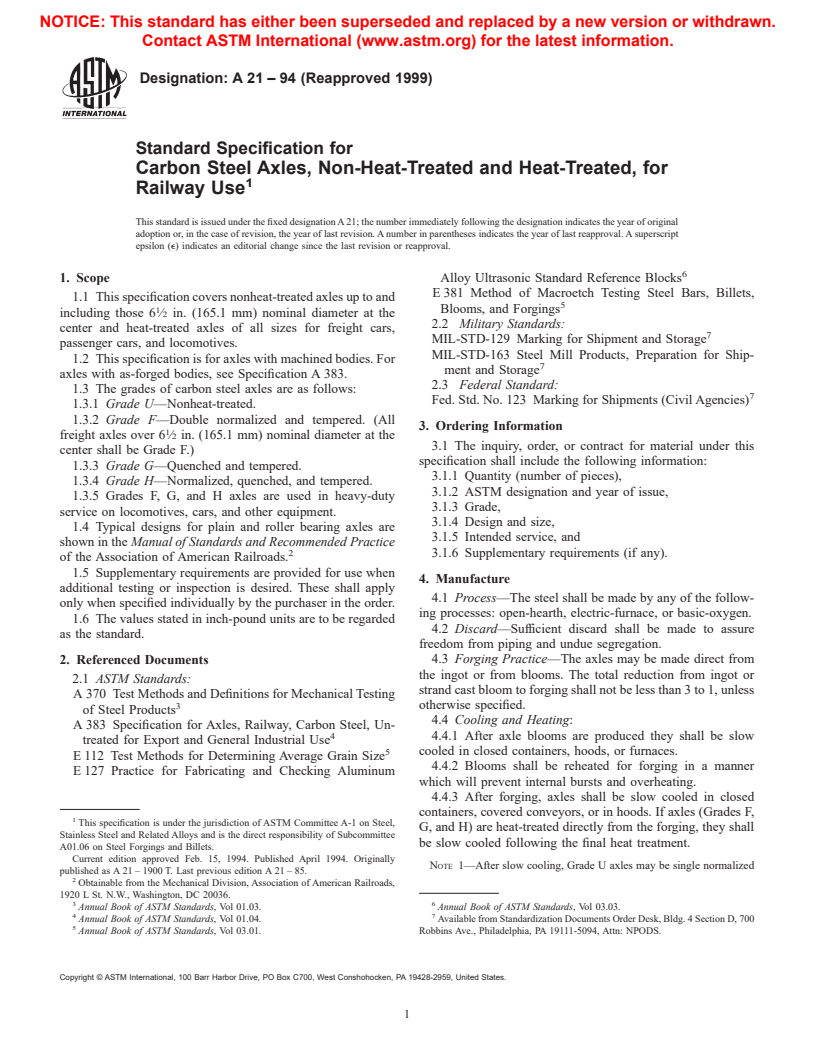 ASTM A21-94(1999) - Standard Specification for Carbon Steel Axles, Non-Heat-Treated and Heat-Treated, for Railway Use (Withdrawn 2003)
